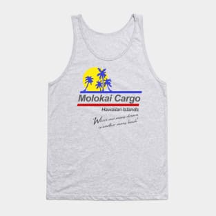 Molokai Cargo - Hard Ticket to Hawaii Tank Top